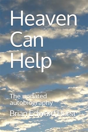 Bild des Verkufers fr Heaven Can Help: The updated autobiography zum Verkauf von GreatBookPrices