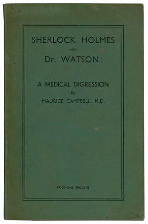 Sherlock Holmes and Dr. Watson: A Medical Digression