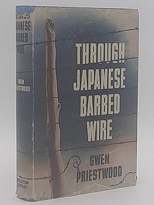 Imagen del vendedor de Through Japanese Barbed Wire. a la venta por Zephyr Books
