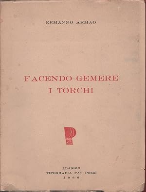 Immagine del venditore per Facendo gemere i torchi - Ermanno Armao venduto da libreria biblos