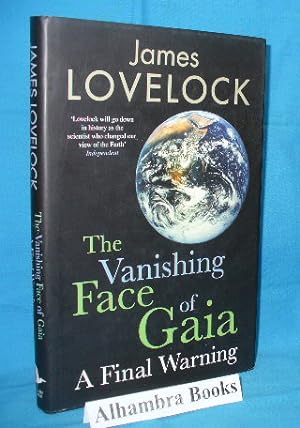 The Vanishing Face of Gaia : A Final Warning