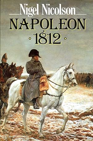 Bild des Verkufers fr Napoleon: 1812 zum Verkauf von Pendleburys - the bookshop in the hills