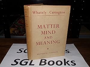 Imagen del vendedor de Matter Mind And Meaning a la venta por Tilly's Bookshop