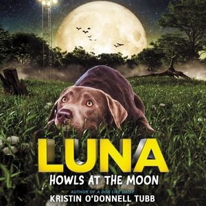 Image du vendeur pour Luna Howls at the Moon mis en vente par GreatBookPrices