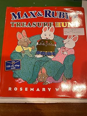 Seller image for MAX & RUBY'S TREASURE HUNT(publisher proof) for sale by Happy Heroes