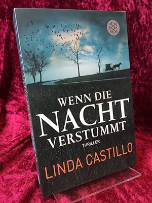 Bild des Verkufers fr Wenn die Nacht verstummt. Thriller. Aus dem Amerikanischen von Helga Augustin. zum Verkauf von Altstadt-Antiquariat Nowicki-Hecht UG