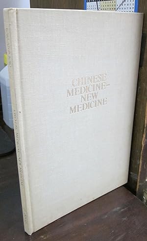 Immagine del venditore per Chinese Medicine - New Medicine venduto da Atlantic Bookshop