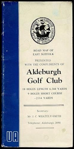 Road Map of East Suffolk Presented with the Compliments of Aldeburgh Golf Club