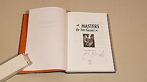 Imagen del vendedor de Masters Of The Galaxy : Signed a la venta por SkylarkerBooks