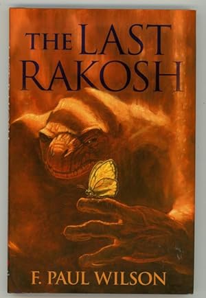 The Last Rakosh by F. Paul Wilson (First Edition, Limited) Signed