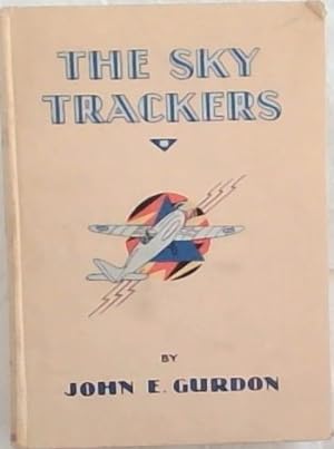 Imagen del vendedor de The Sky Trackers - Warne's Adventure Library a la venta por Chapter 1