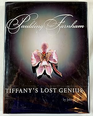 Spaulding Farnham: Tiffany's Lost Genius