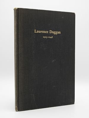 Laurence Duggan 1905-1948. In Memoriam