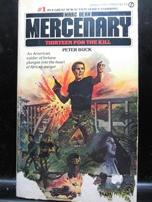 Seller image for THIRTEEN FOR THE KILL (MERCENARY 1) for sale by The Book Abyss