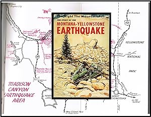 Imagen del vendedor de The Night the Mountain Fell; the Story of the Montana-Yellowstone Earthquake a la venta por Blind-Horse-Books (ABAA- FABA)