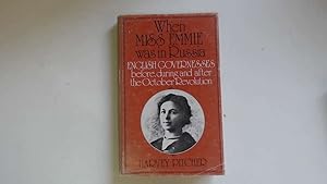 Bild des Verkufers fr When Miss Emmie Was in Russia zum Verkauf von Goldstone Rare Books