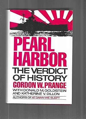 PEARL HARBOR: The Verdict Of History