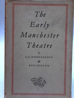 Seller image for The Early Manchester Theatre for sale by World of Rare Books