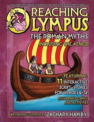 Seller image for Reaching Olympus: The Roman Myths, Including the Aeneid for sale by GreatBookPrices