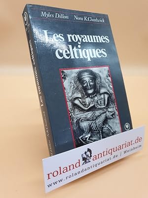 Bild des Verkufers fr Les royaumes celtiques zum Verkauf von Roland Antiquariat UG haftungsbeschrnkt