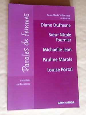 Seller image for Paroles de femmes: Entretiens sur l'existence for sale by Claudine Bouvier