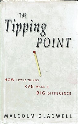 Bild des Verkufers fr The Tipping Point: How Little Things Make A Difference zum Verkauf von Marlowes Books and Music