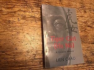 Seller image for Tiger Girl (Hu Nu): A Creative Memoir for sale by Heroes Bookshop