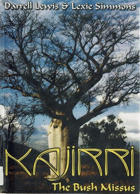 Seller image for Kajirri: The Bush Missus for sale by Marlowes Books and Music