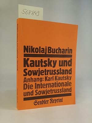 Immagine del venditore per Kautsky und Sowjetrussland. [Neubuch] Anhang: Karl Kautsky. Die Internationale und Sowjetrussland. venduto da ANTIQUARIAT Franke BRUDDENBOOKS