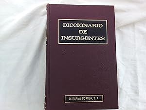 Immagine del venditore per Diccionario de Insurgentes. venduto da Librera "Franz Kafka" Mxico.