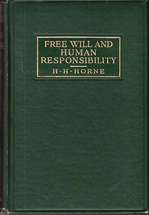 Free Will and Human Responsibility: A Philosophical Argument