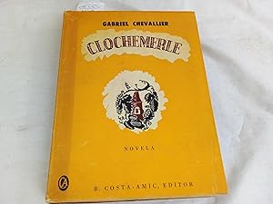 Seller image for Clochemerie. Novela. for sale by Librera "Franz Kafka" Mxico.