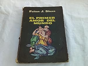 Seller image for El primer amor del mundo. for sale by Librera "Franz Kafka" Mxico.