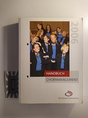 Handbuch Chormanagement 2006.