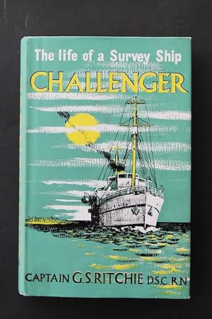 Image du vendeur pour Challenger - The Life of a Survey Ship mis en vente par Plane Tree Books