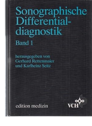 Seller image for Sonographische Differentialdiagnostik; Band 1. for sale by Fundus-Online GbR Borkert Schwarz Zerfa