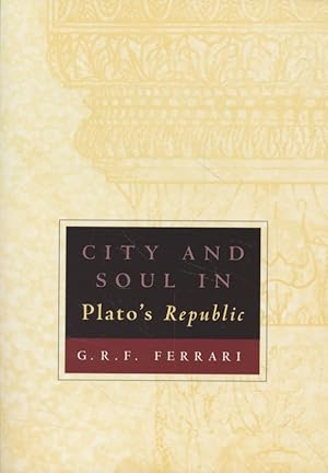 Bild des Verkufers fr City and Soul in Plato's Republic. zum Verkauf von Fundus-Online GbR Borkert Schwarz Zerfa