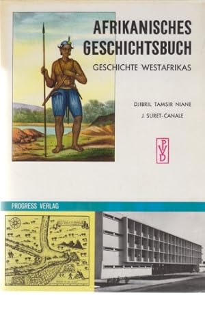 Seller image for Afrikanisches Geschichtsbuch. Geschichte Westafrikas. for sale by Fundus-Online GbR Borkert Schwarz Zerfa