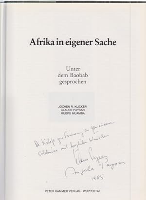 Bild des Verkufers fr Afrika in eigener Sache : unter dem Baobab gesprochen. Jochen R. Klicker; C. Paysan, Muepu Muamba. zum Verkauf von Fundus-Online GbR Borkert Schwarz Zerfa