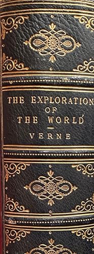 Celebrated Travels And Travellers. The Exploration Of The World