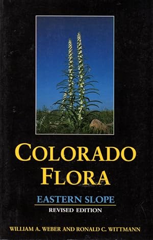 Image du vendeur pour Colorado Flora: Eastern Slope mis en vente par Clausen Books, RMABA