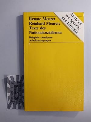 Seller image for Texte des Nationalsozialismus. Beispiele - Analysen - Arbeitsanregungen. (Analysen zur deutschen Sprache und Literatur). for sale by Druckwaren Antiquariat