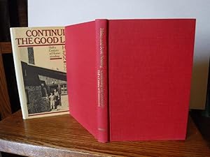 Bild des Verkufers fr Continuing the Good Life: Half a Century of Homesteading zum Verkauf von Old Scrolls Book Shop
