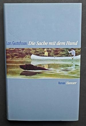 Die Sache mit dem Hund. Aus den Tagebüchern und Briefen eines texanischen Konkursrichters. Roman.