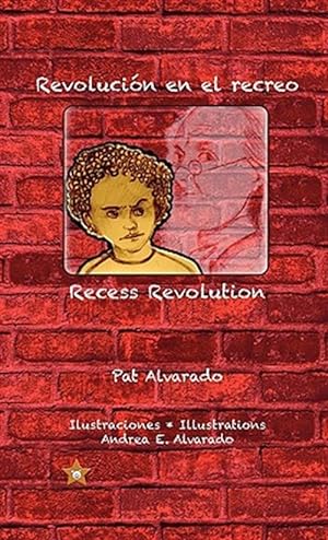 Seller image for Revoluci N En El Recreo Recess Revolut for sale by GreatBookPrices