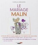 Seller image for Le Mariage Malin for sale by RECYCLIVRE