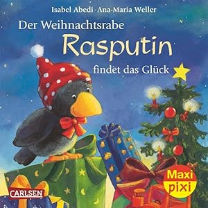 Bild des Verkufers fr Maxi-Pixi Nr. 79: Der Weihnachtsrabe Rasputin findet das Glck zum Verkauf von Antiquariat Armebooks