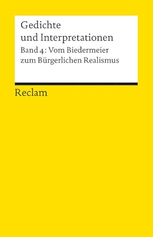 Bild des Verkufers fr Gedichte und Interpretationen / Vom Biedermeier zum Brgerlichen Realismus zum Verkauf von Antiquariat Armebooks