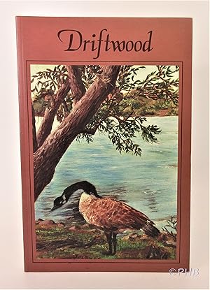 Imagen del vendedor de Driftwood: A Collection of Prose and Poetry a la venta por Post Horizon Booksellers