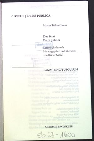 Bild des Verkufers fr Der Staat : Lateinisch-Deutsch = De re publica. Sammlung Tusculum zum Verkauf von books4less (Versandantiquariat Petra Gros GmbH & Co. KG)